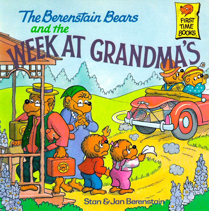 The Berenstain Bears by week at grandma's