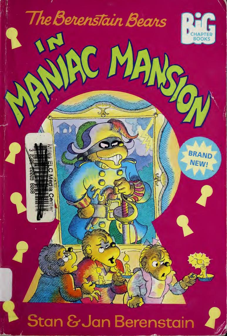 The Berenstain Bears in maniac mansion by Stan Berenstain