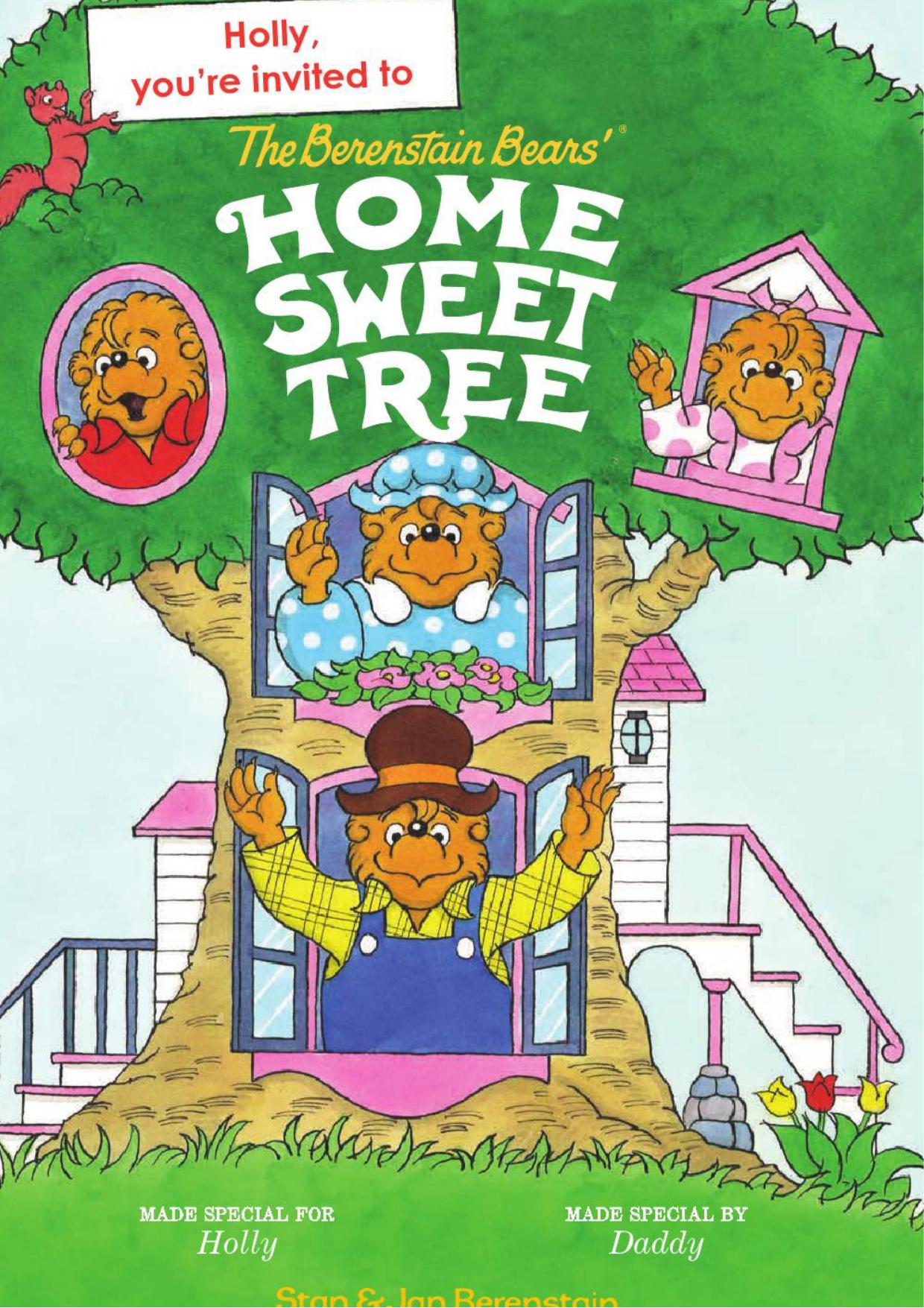 The Berenstain Bears' Home Sweet Tree by Jan Berenstain Stan Berenstain