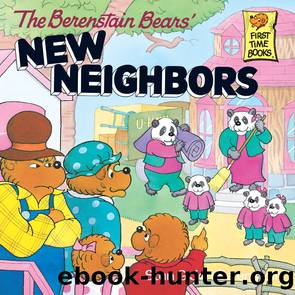 The Berenstain Bears' New Neighbors by Stan Berenstain