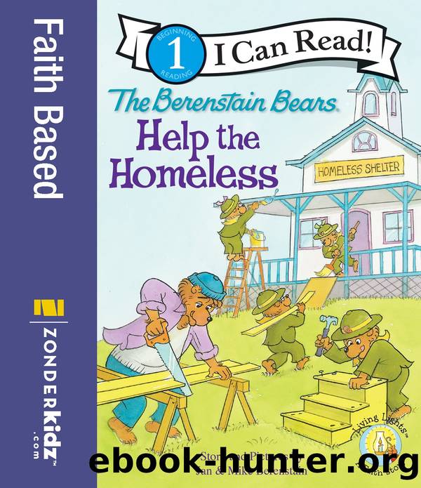 The Berenstain Bears: Help the Homeless by Stan Berenstain & Jan Berenstain & Mike Berenstain