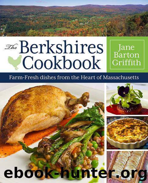 The Berkshires Cookbook by Jane Barton Griffith