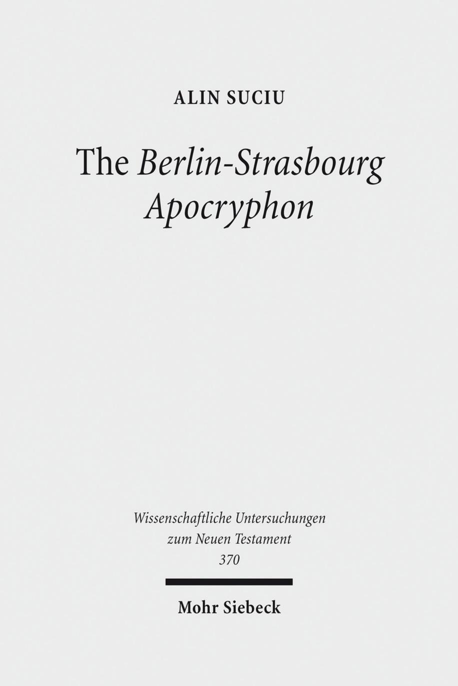 The Berlin-Strasbourg Apocryphon by Suciu