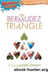 The Bermudez Triangle by Maureen Johnson