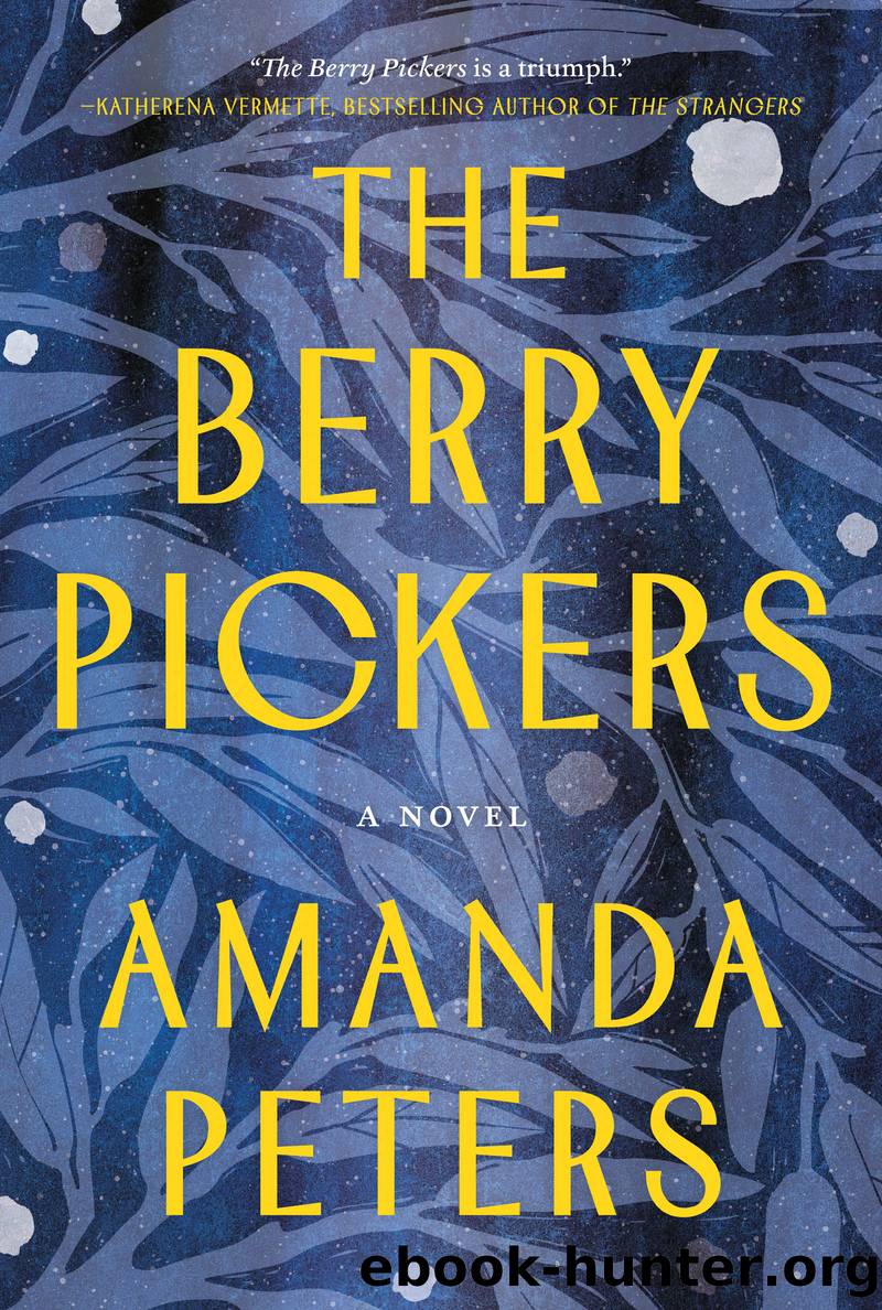 The Berry Pickers by Amanda Peters