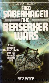 The Berserker Wars by Fred Saberhagen