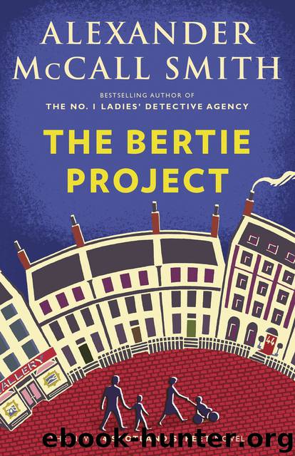 The Bertie Project by Alexander McCall Smith