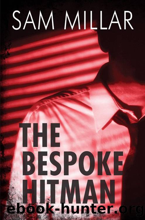 The Bespoke Hitman by Sam Millar