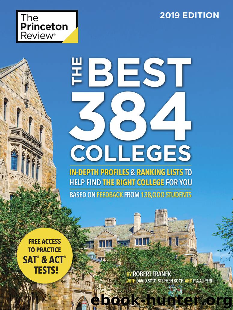 The Best 384 Colleges, 2019 Edition by Princeton Review & Robert Franek