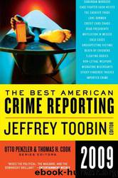 The Best American Crime Reporting 2009 by Thomas H. Cook