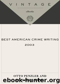 The Best American Crime Writing by Otto Penzler