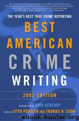 The Best American Crime Writing: 2003 by Thomas H. Cook