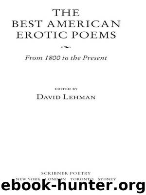 The Best American Erotic Poems by David Lehman