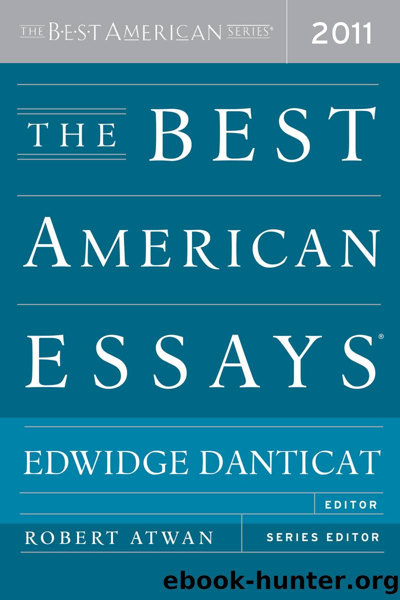 The Best American Essays 2011 by Edwidge Danticat