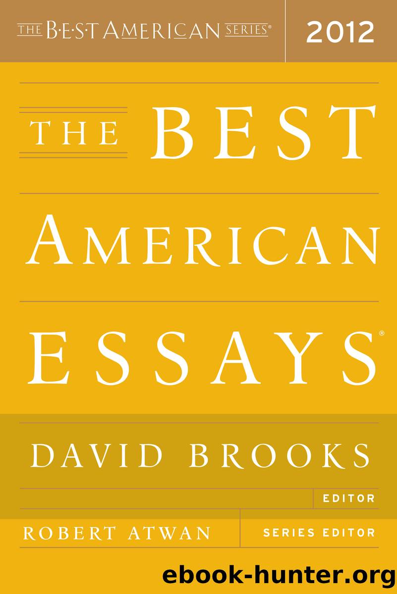 The Best American Essays 2012 by David Brooks