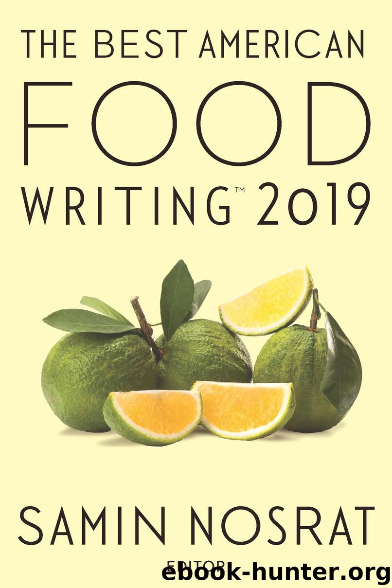 The Best American Food Writing 2019 by Samin Nosrat