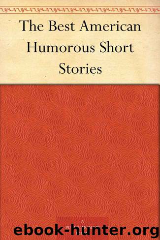 The Best American Humorous Short Stories by unknow
