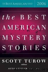 The Best American Mystery Stories 2006 by Scott Turow; Otto Penzler