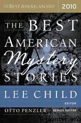 The Best American Mystery Stories 2010 by Lee Child & Otto Penzler