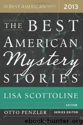 The Best American Mystery Stories 2013 by Lisa Scottoline & Otto Penzler (Editors)