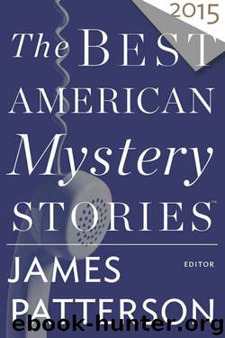 The Best American Mystery Stories 2015 by James Patterson & Otto Penzler