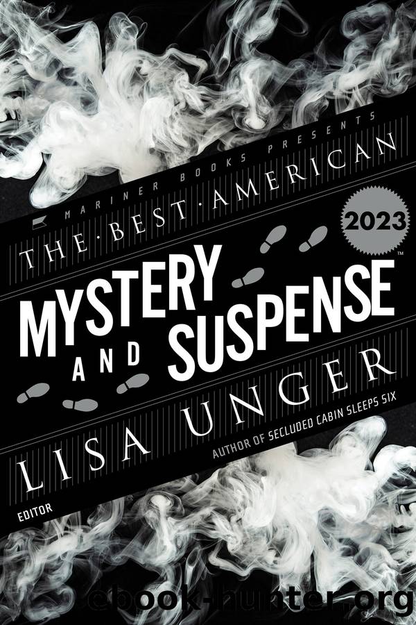 The Best American Mystery and Suspense 2023 by Lisa Unger