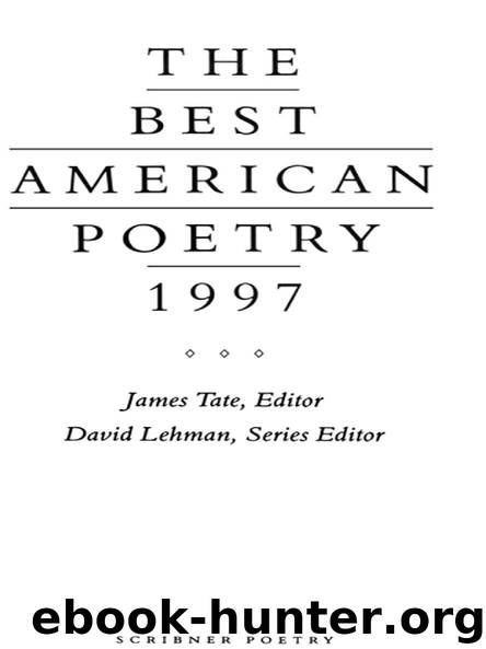 The Best American Poetry 1997 by James Tate & David Lehman