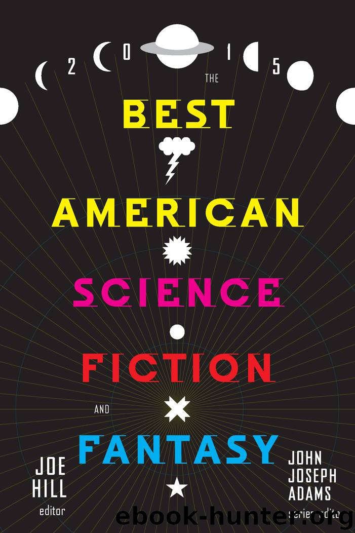 The Best American Science Fiction and Fantasy 2015 by Joe Hill