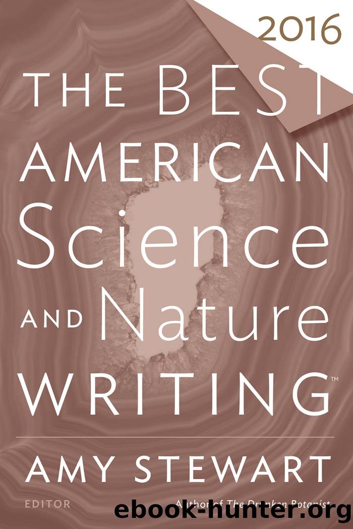 The Best American Science and Nature Writing 2016 by Folger Tim