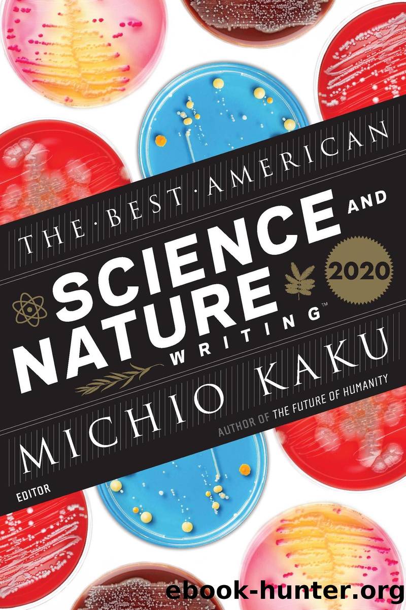 The Best American Science and Nature Writing 2020 by Michio Kaku