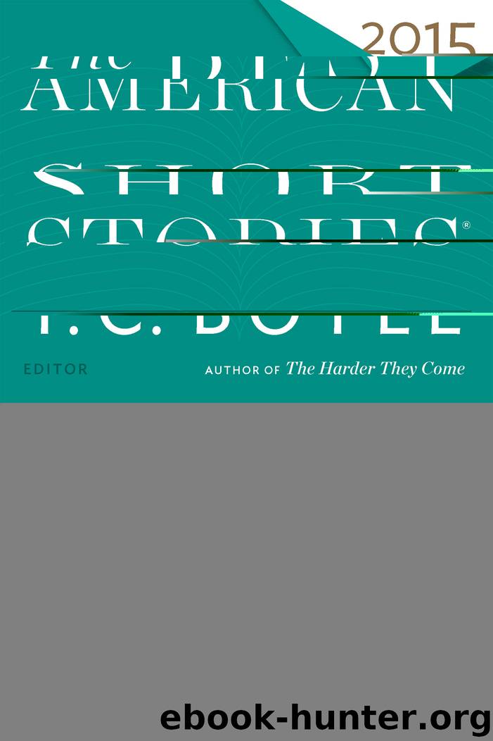 The Best American Short Stories 2015 by T.C. Boyle (ed)
