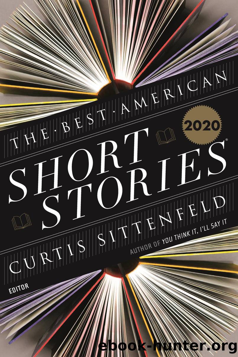 The Best American Short Stories 2020 by Curtis Sittenfeld