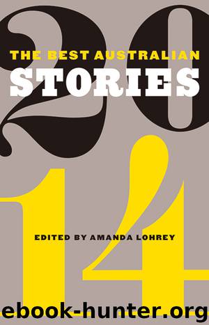 The Best Australian Stories 2014 by Amanda Lohrey