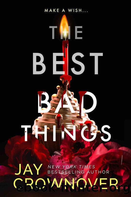 The Best Bad Things by Crownover Jay