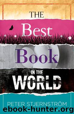 The Best Book in the World by Peter Stjernstrom
