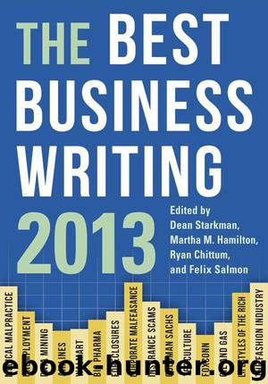 The Best Business Writing 2013 (Columbia Journalism Review Books) by Unknown