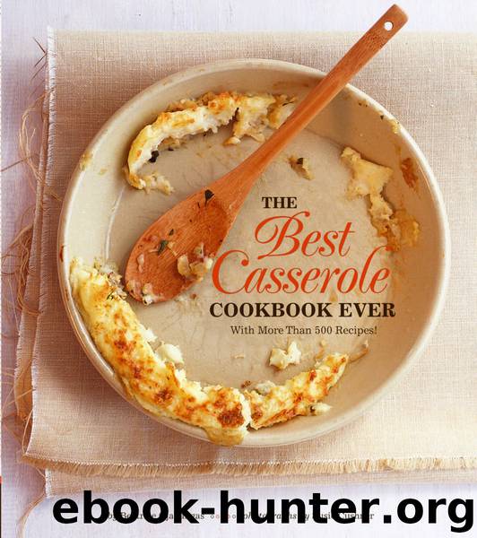 The Best Casserole Cookbook Ever by Susie Cushner