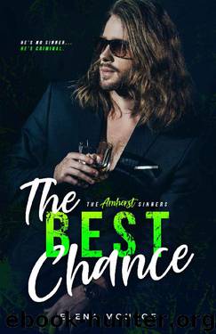 The Best Chance (The Amherst Sinners Series Book 4) by Elena Monroe