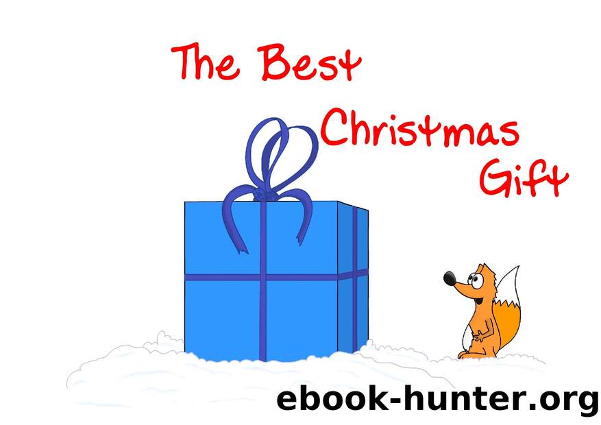 The Best Christmas Gift by Unknown