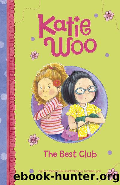 The Best Club by Fran Manushkin