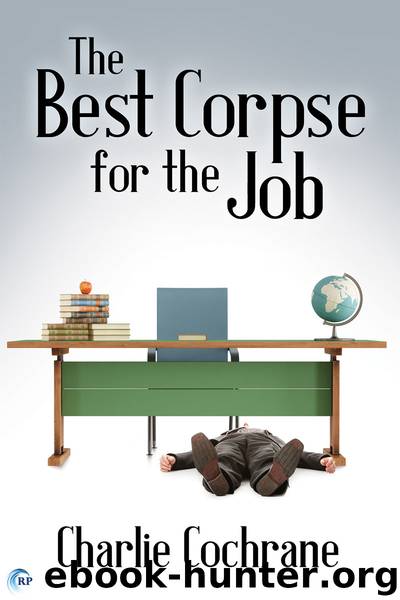 The Best Corpse for the Job by Charlie Cochrand