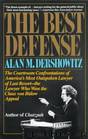 The Best Defense by Dershowitz Alan M