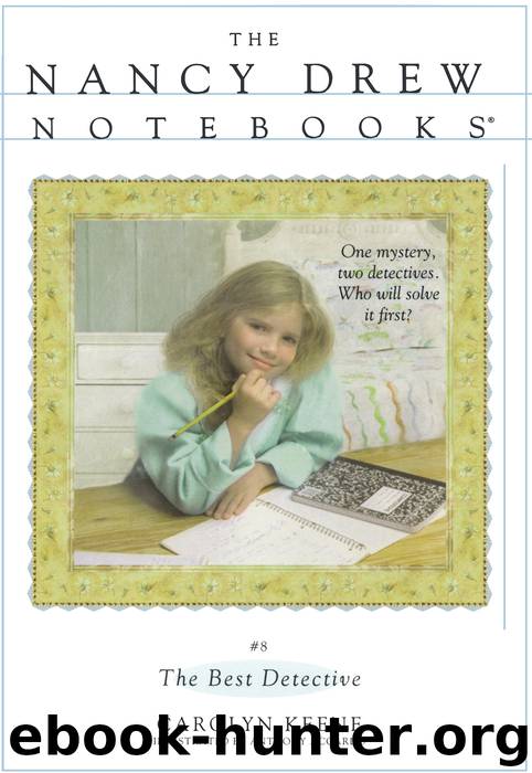 The Best Detective by Carolyn Keene