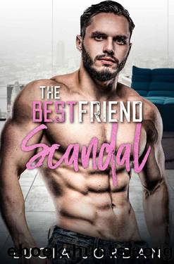 The Best Friend Scandal (Bad News Billionaires Book 2) by Lucia Jordan