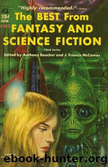 The Best From Fantasy & Science Fiction : First Series by Anthony Boucher & J. Francis McComas (ed)