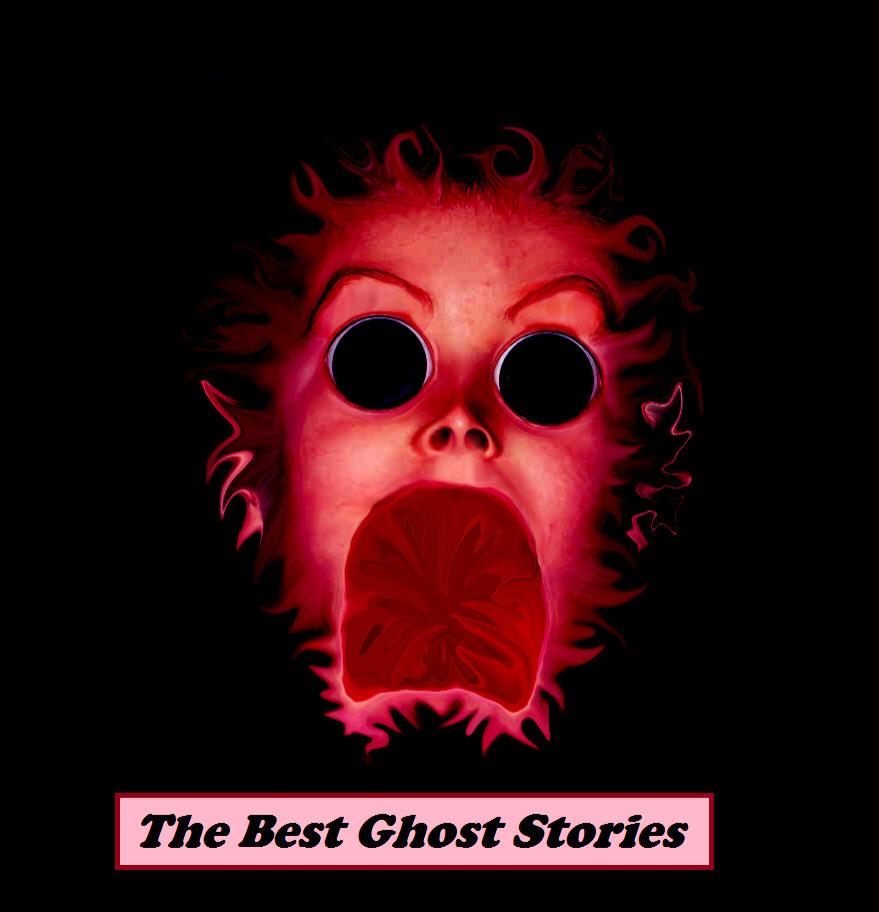 The Best Ghost Stories by Various Authors