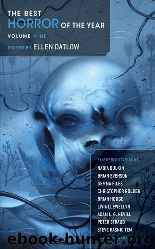 The Best Horror of the Year, Volume 9 by Ellen Datlow