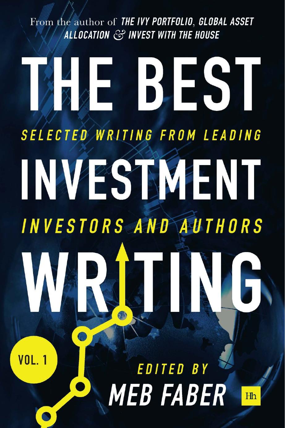 The Best Investment Writing by Med Faber
