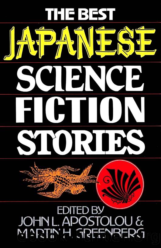 The Best Japanese Science Fiction Stories by John L. Apostolou & Martin H. Greenberg