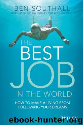 The Best Job in the World by Southall Ben